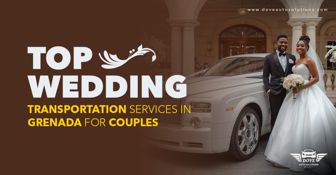 Top-Wedding-Transportation-Services-in-Grenada for-Couples