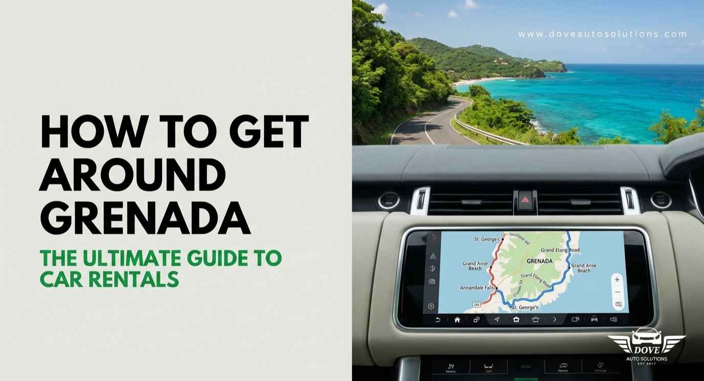 How to Get Around Grenada: The Ultimate Guide to Car Rentals