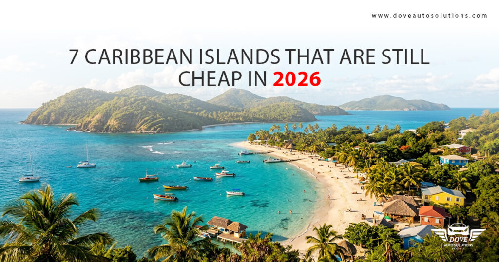 7-Caribbean-Islands-That-Are-Still-Cheap-in-2026