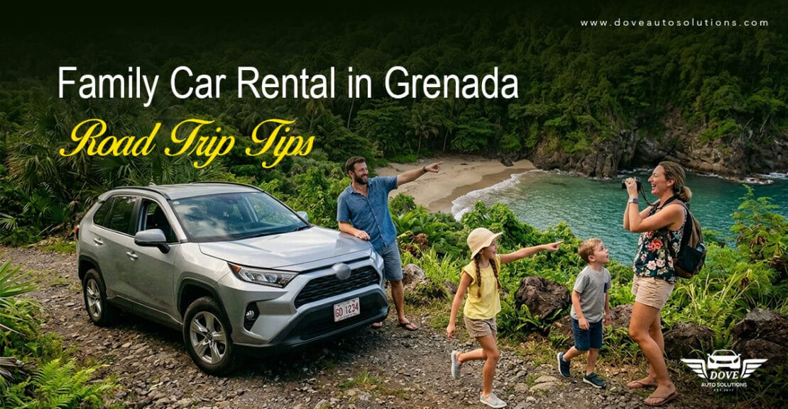 Family-Car-Rental-in-Grenada-Road-Trip-Tips