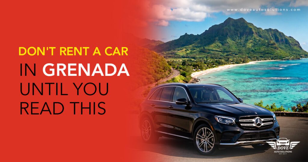 Don't-Rent-a-Car-in-Grenada